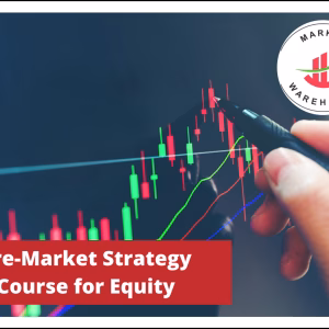Pre Market Strategy by Market Warehouse